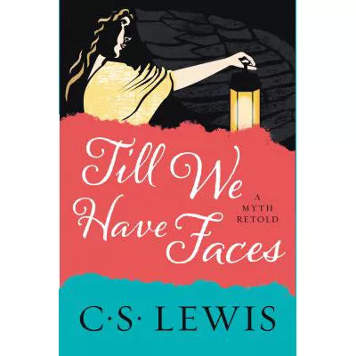 Till We Have Faces