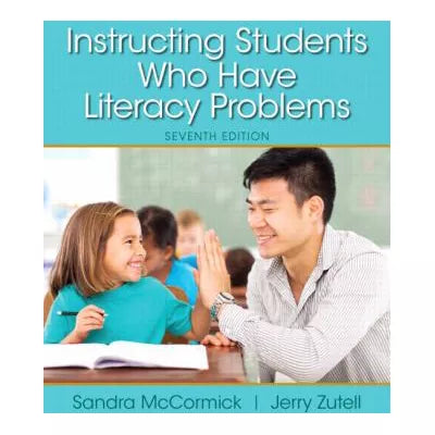 Instructing Students Who Have Literacy Problems (Loose Pgs)