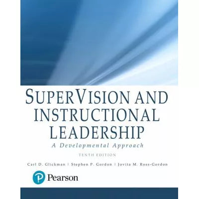 SuperVision and Instructional Leadership : A Developmental Approach