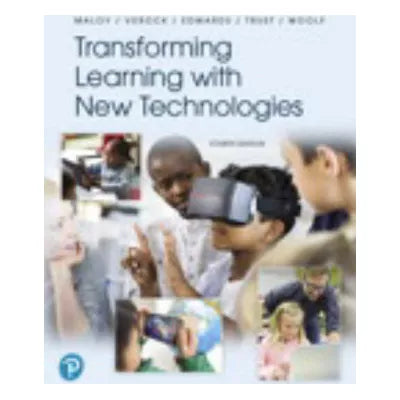 Transforming Learning with New Technologies