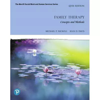 Family Therapy: Concepts &amp; Methods (RRPHE)