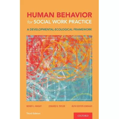 Human Behavior for Social Work Practice