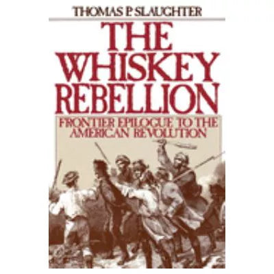 Whiskey Rebellion