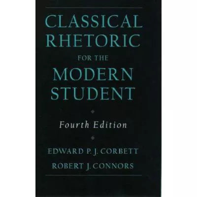 Classical Rhetoric for Modern Student