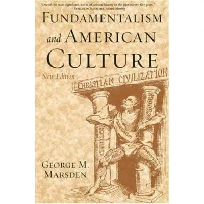 Fundamentalism and American Culture