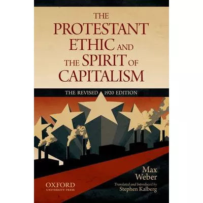 Protestant Ethic &amp; Spirit of Capitalism
