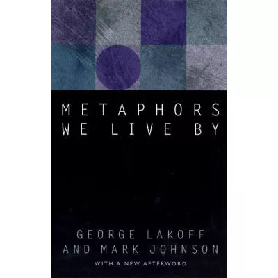 Metaphors We Live By