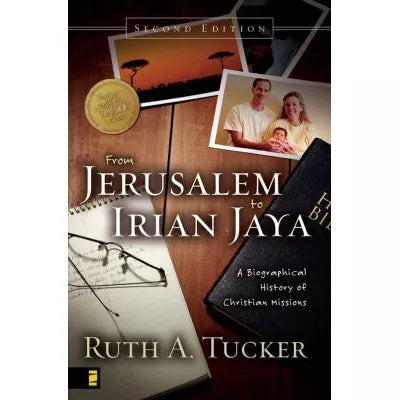 From Jerusalem to Irian Jaya