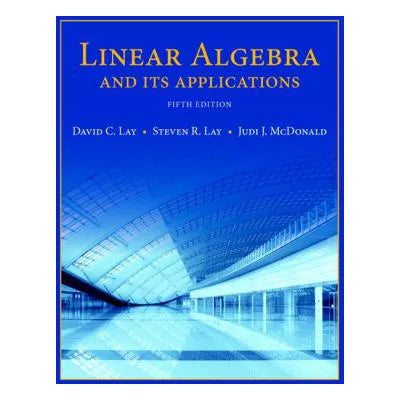 Linear Algebra &amp; Its Appl (Text Only)
