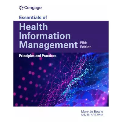 Essentials of Health Information Management