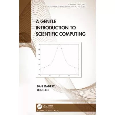 Gentle Introduction to Scientific Computing