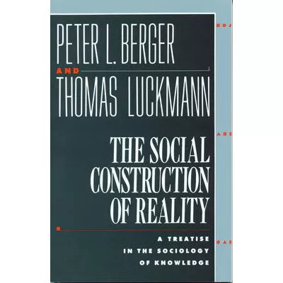 Social Construction of Reality