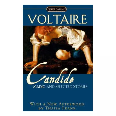 Candide, Zadig &amp; Selected Stories