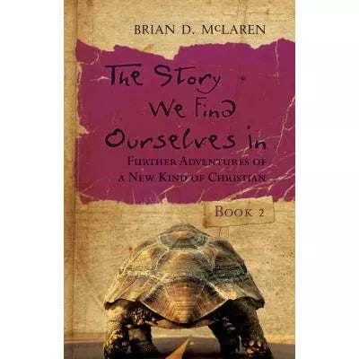 Story We Find Ourselves In