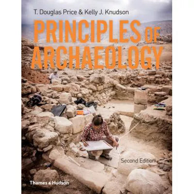 Principles of Archaeology (Second Edition)