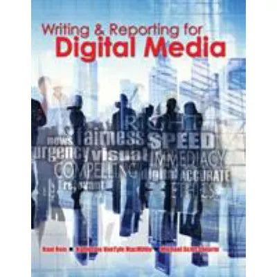 Writing &amp; Reporting for Digital Media