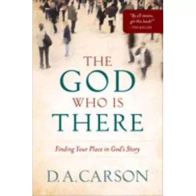 God Who Is There