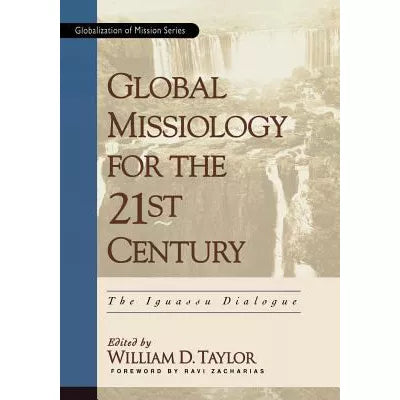 Global Missiology for the 21st Century