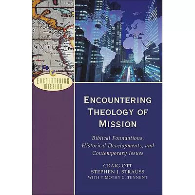 Encountering Theology of Mission
