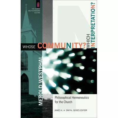 Whose Community? Which Interpretation?