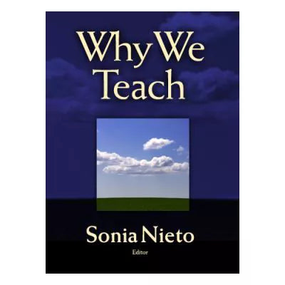 Why We Teach