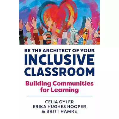 Be the Architect of your Inclusive