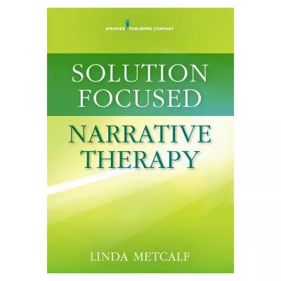 Solution Focused Narrative Therapy