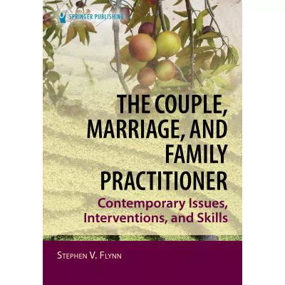The Couple, Marriage, and Family Practitioner