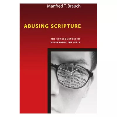 Abusing Scripture