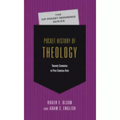 Pocket History of Theology