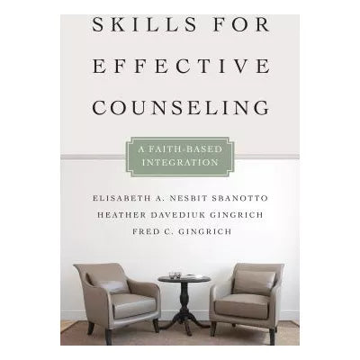 Skills for Effective Counseling