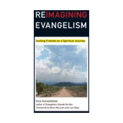 Reimagining Evangelism