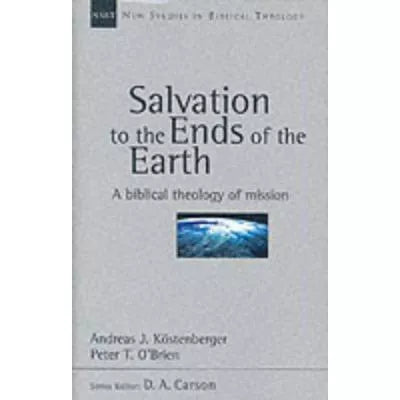 Salvation to the Ends of the Earth