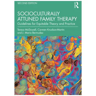 Socioculturally Attuned Family Therapy