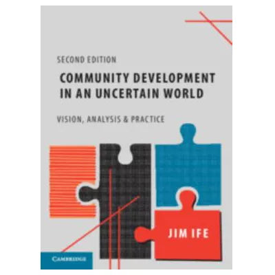 Community Development in an Uncertain World