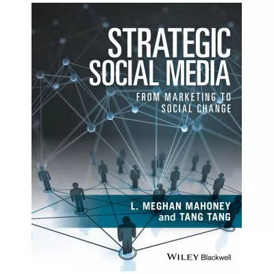 Strategic Social Media