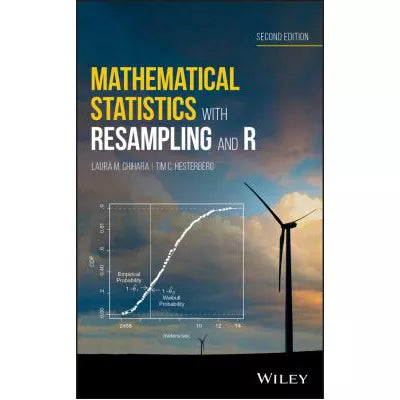 Mathematical Statistics with Resampling &amp; R