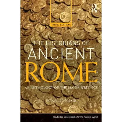 The Historians of Ancient Rome
