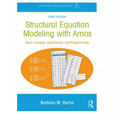 Structural Equation Modeling With AMOS