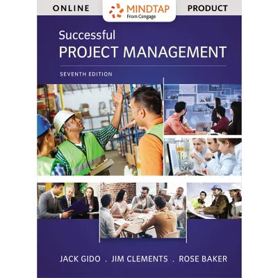 MindTap Project Management, 1 term (6 months) Instant Access for Gido/Clements/Baker's Successful Project Management (Custom)