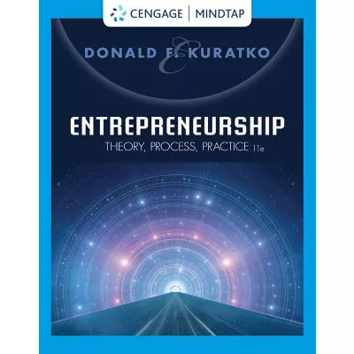 MindTap for Kuratko's Entrepreneurship: Theory, Process, Practice, 1 term (Custom)