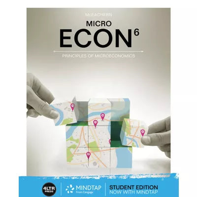 MindTap Economics, 1 Term (6 Months) Instant Access for McEachern's ECON MICRO 6