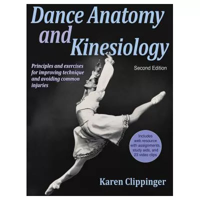 Dance Anatomy &amp; Kinesiology (w/Access Card)