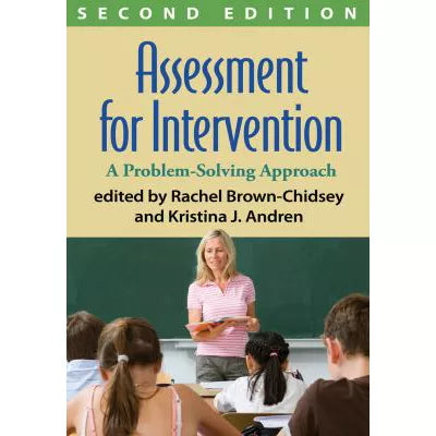 Assessment for Intervention : A Problem-Solving Approach