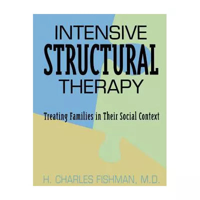 Intensive Structural Therapy