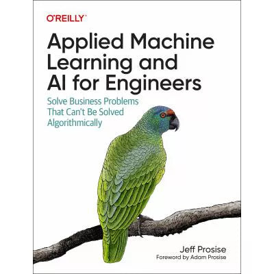 Applied Machine Learning &amp; AI for Engineers