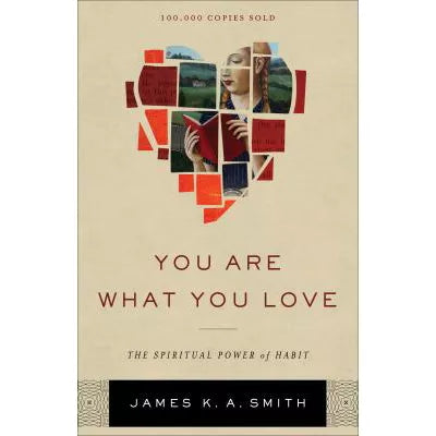 You Are What You Love
