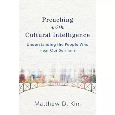 Preaching with Cultural Intelligence