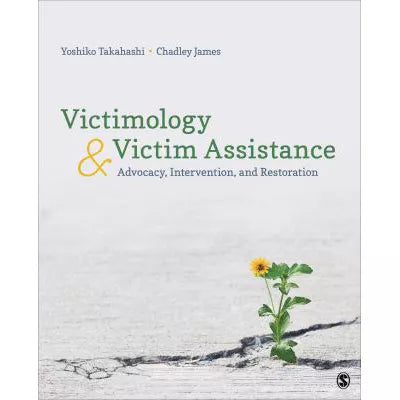 Victimology &amp; Victim Assistance