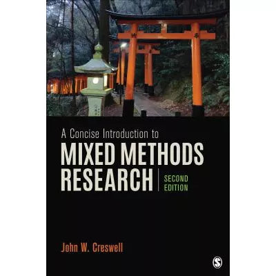Concise Introduction to Mixed Methods Research